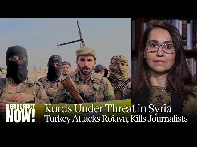 Kurds Under Threat in Syria as Turkey Launches Attacks & Kills Journalists After Assad Regime Falls