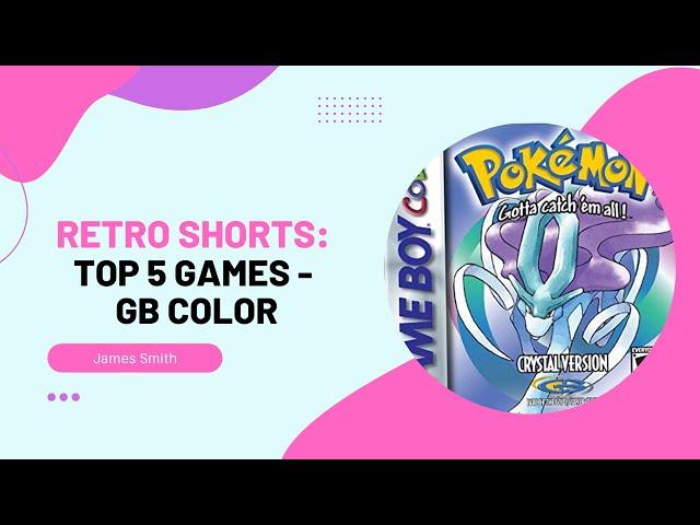 Top 5 Games - Gameboy Color (GBC)