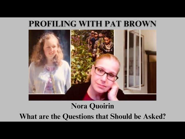 Nora Quoirin: What are the Questions that Should be Asked? #noraquoirin #malaysia