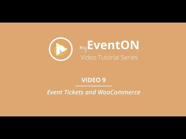 EventOn - Video 9 - Ticket Addon and WooCommerce System