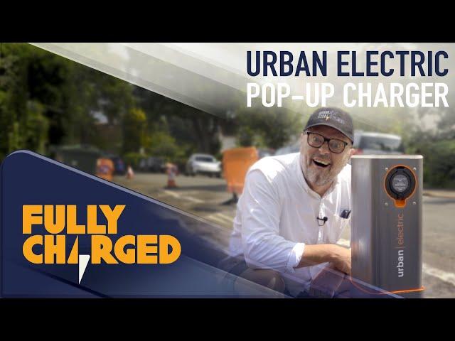 Electric Vehicle Charging Technology: Urban Electric - Pop-Up Charger | Fully Charged