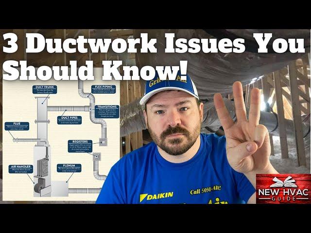 3 HVAC Ductwork ISSUES Homeowners NEED To Know!