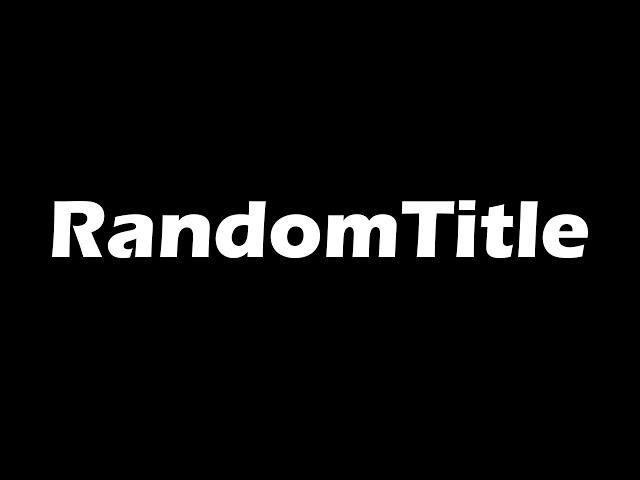 RandomTitle14