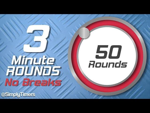 3 min Interval Timer with no breaks - 50 rounds