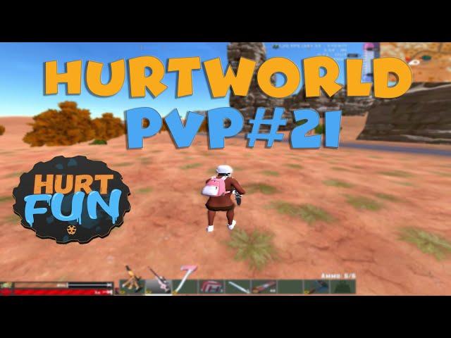 HURTWORLD V2 | PVP MONTAGE #21 | HURTFUN.COM |