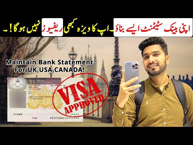 How To Maintain Proper Bank Statement ? | How to Make Bank Statement for UK Visa? | Complete Guide!