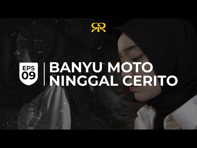 Slemanreceh – Banyu Moto Ninggal Cerito (Official Music Video) Eps 9