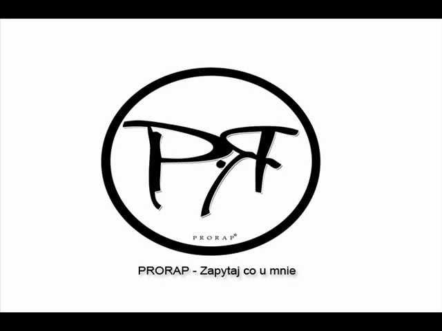 PRORAP - zapytaj co u mnie