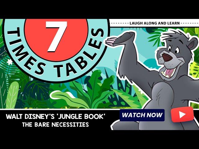 7 Times Table Song | The Bare Necessities | Laugh Along and Learn