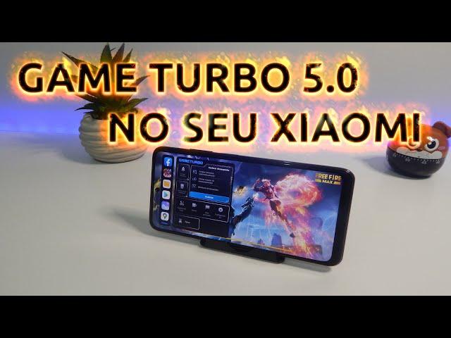 ATIVANDO O NOVO GAME TURBO 5 0 NO SEU XIAOMI