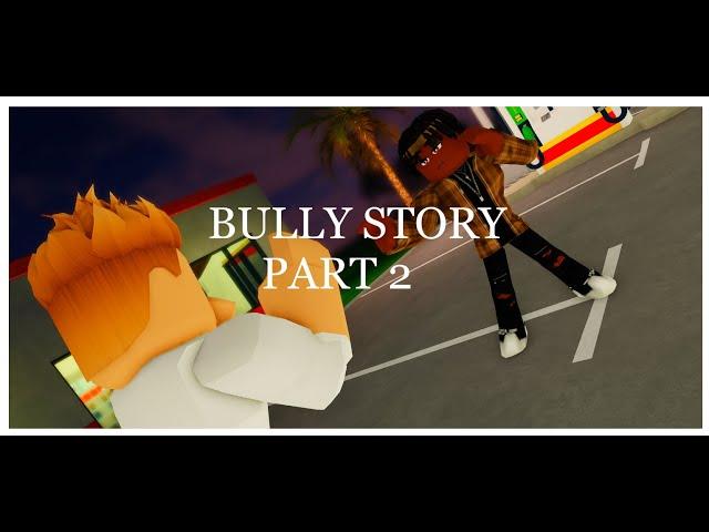 Roblox bully story Season 1 Part 2