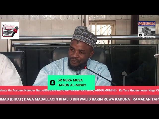 RAMADAN TAFSEER 1446H/2025-(6) DR NURA MUSA AL-MISRY 08026309982