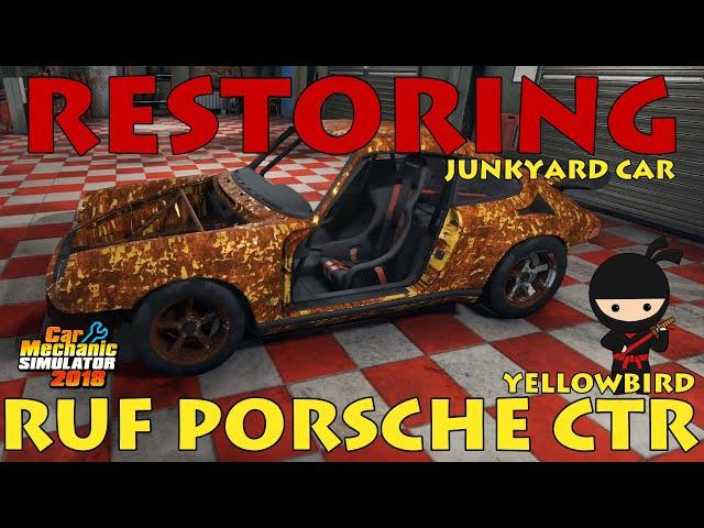 Car Mechanic Simulator 2108 - Restoring RUF Porsche CTR "Yellowbird"