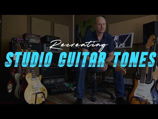 Recreating Studio Guitar Tones!