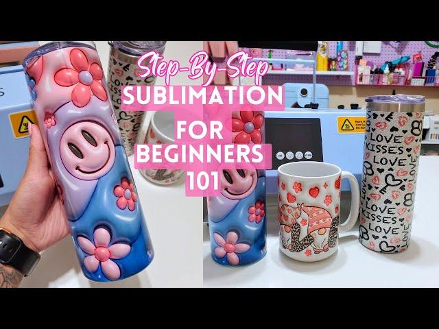 How to Sublimate Tumblers: Sublimation for Beginners 101