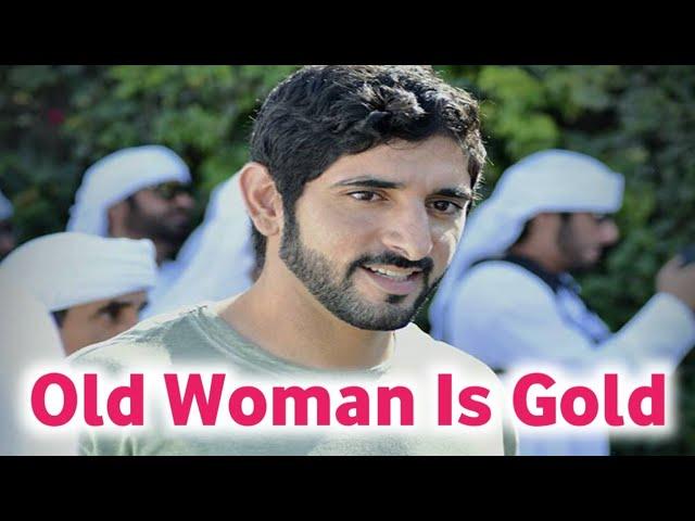 New Fazza | Old Woman Is | Sheik Hamdan Poetry | Crown Prince of Dubai Prince Fazza Poem 2024