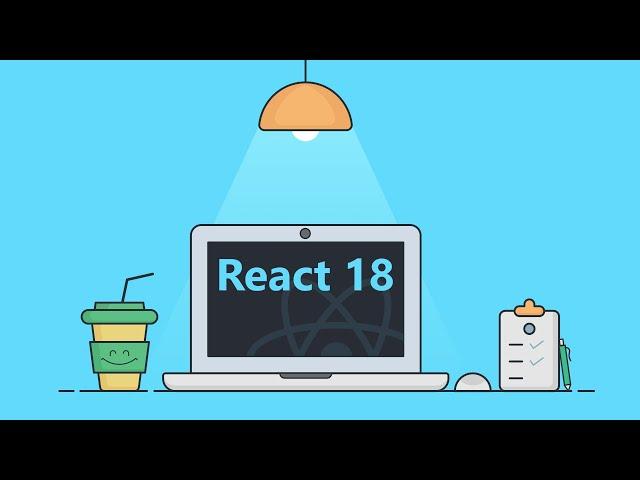 Everything New In React 18!