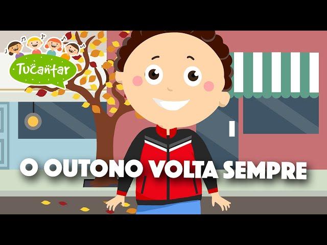 O outono volta sempre  | Tucantar - Música Infantil