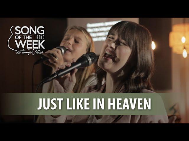 Song of the Week 2019 – #24 – “Just Like in Heaven”