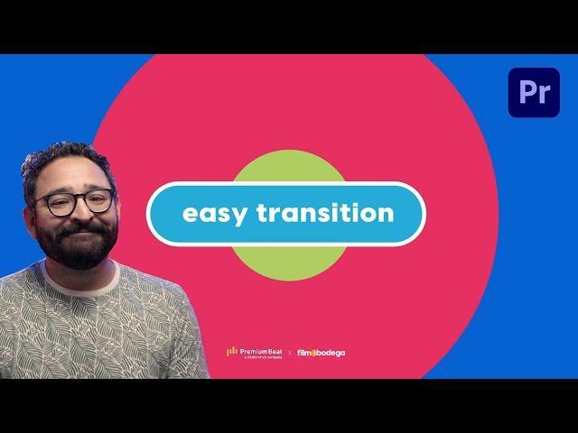 FREE Easy Transition Premiere Pro Training by FilmBodega