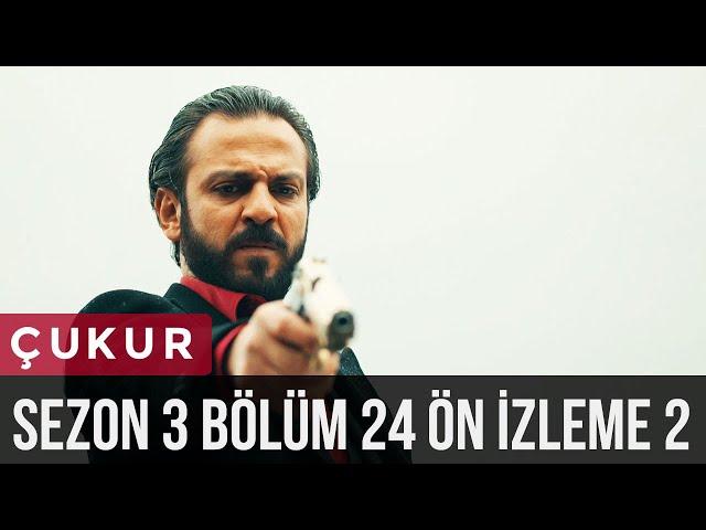 Vartolu vs. Timsah Çukur 3.Sezon 24.Bölüm 2. Ön İzleme