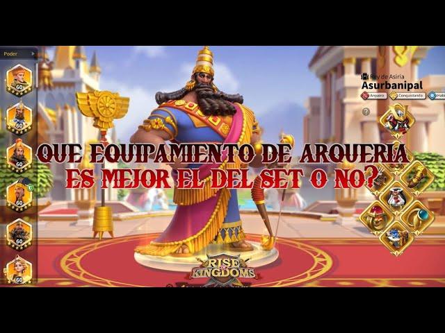 QUE EQUIPAMIENTO DE ARQUERIA UTILIZAR, TEN EN CUENTA ESTO | Rise of Kingdoms Español