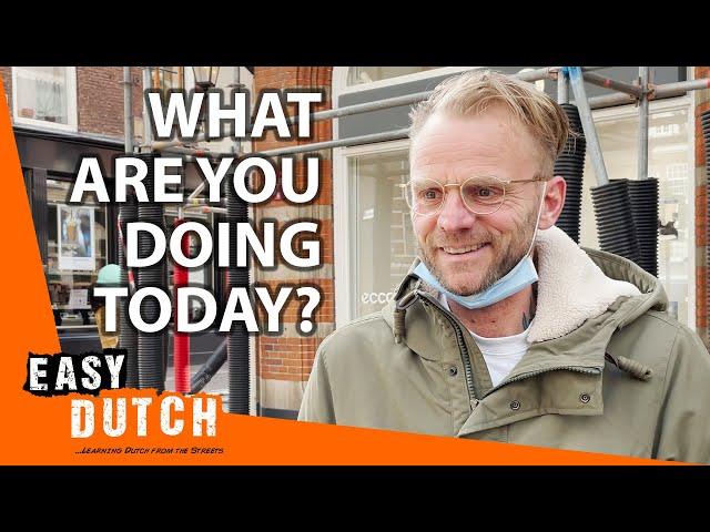 What Are You Doing Today? | Easy Dutch 7