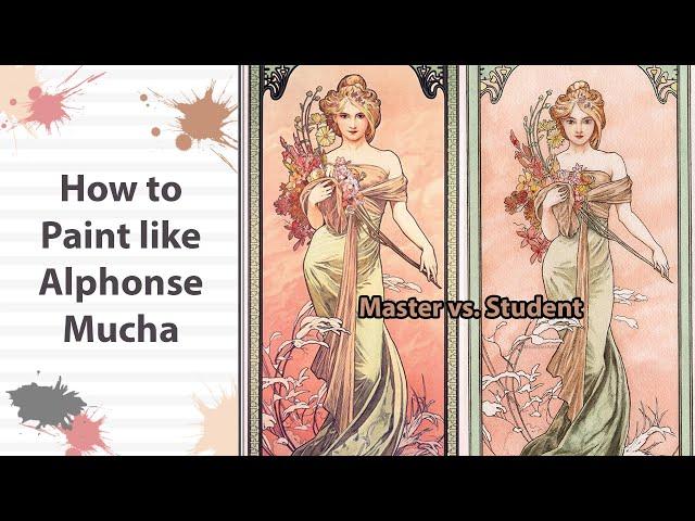 How to Paint Like Alphonse Mucha #mastercopy #artnouveau