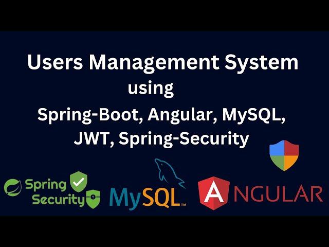 Spring-Boot User Management System Using Spring-Security & Angular  | Login, JWT, Auth