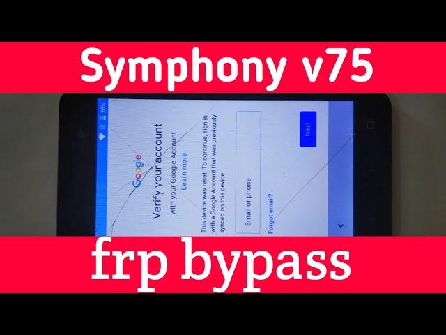 Symphony v75 frp bypass google account verification | symphony v75 google account remove