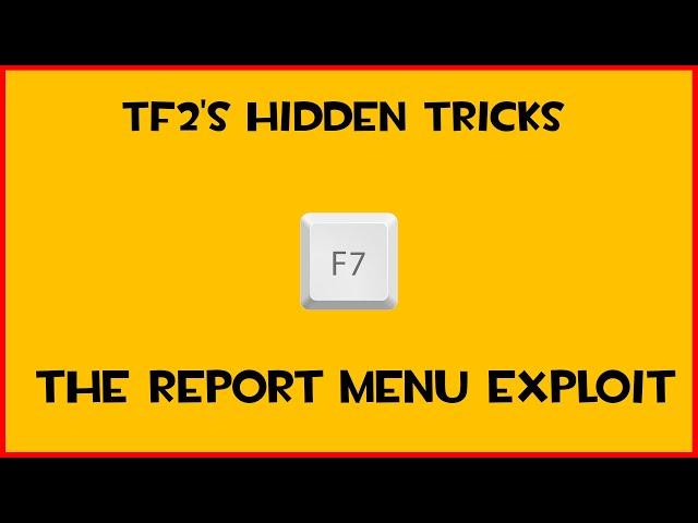 TF2's Hidden Tricks #2 | The Report Menu Wallhack