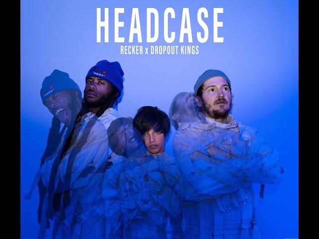 Headcase by Recker Eans feat @DropoutKings Music Video