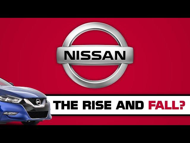 Nissan - The Rise and Fall?