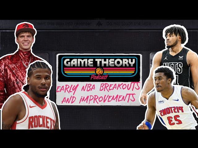 Early Season NBA Breakout Players and Improvements? | Game Theory Podcast w/ Sam Vecenie