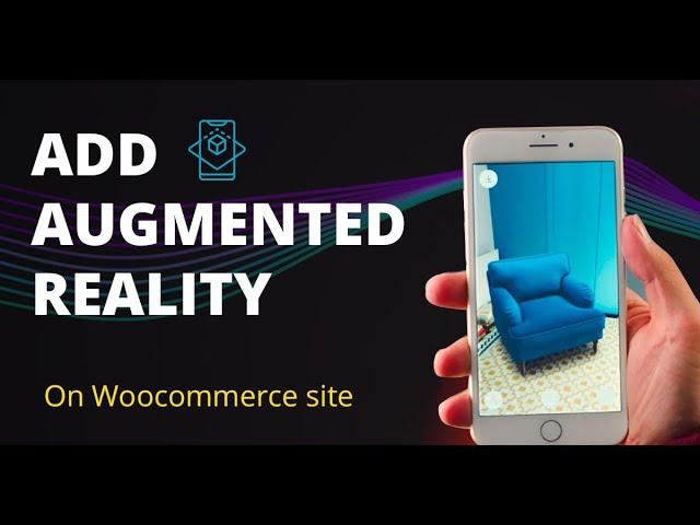 Add Augmented Reality to site on Woocommerce and Rehub theme