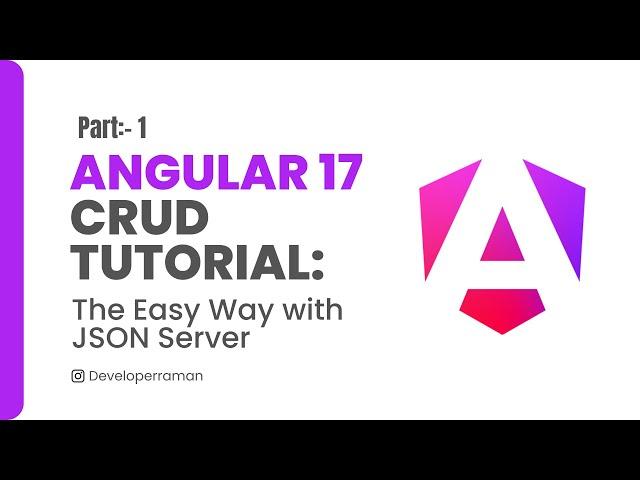 Angular 17 CRUD Tutorial Part 1: The Easy Way with JSON Server