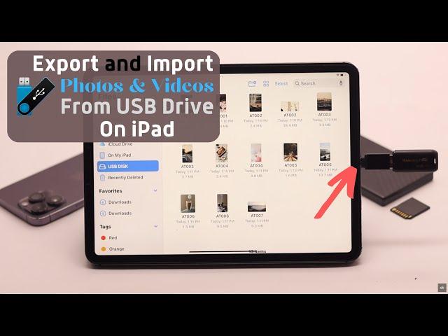 Transfer Photos &Videos Between USB External Drive to iPad Pro/Air (Easy Step by Step)