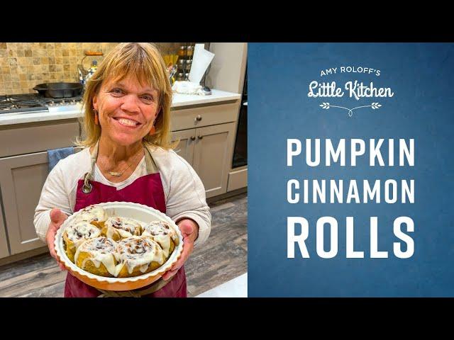 Pumpkin Cinnamon Rolls | Amy Roloff's Little Kitchen