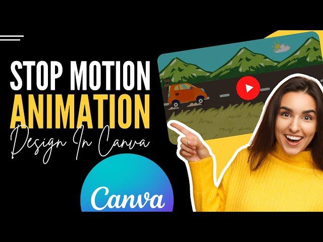 How To Make Stop Motion Animation Effect In Canva - Tutorial | Animation Effect | New Canva Idea