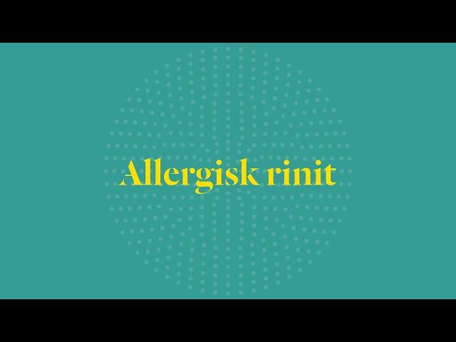 Allergisk rinit