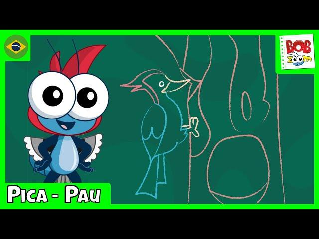 Pica-Pau | Bob Zoom | Vídeo Infantil Musical Oficial