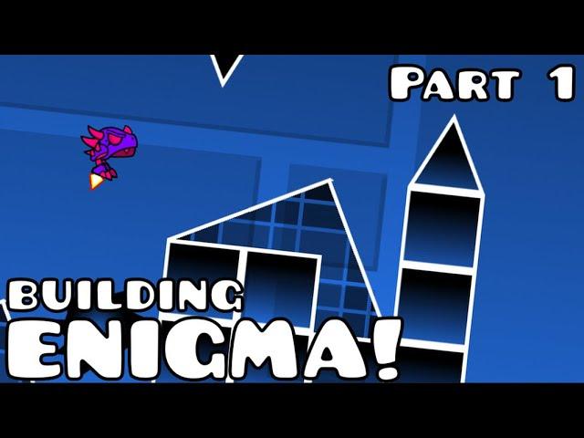 Building ENIGMA! -- Part 1 // My new level