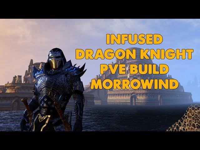 ESO - "Infused" PVE Stamina Dragonknight DPS Build - (Morrowind)