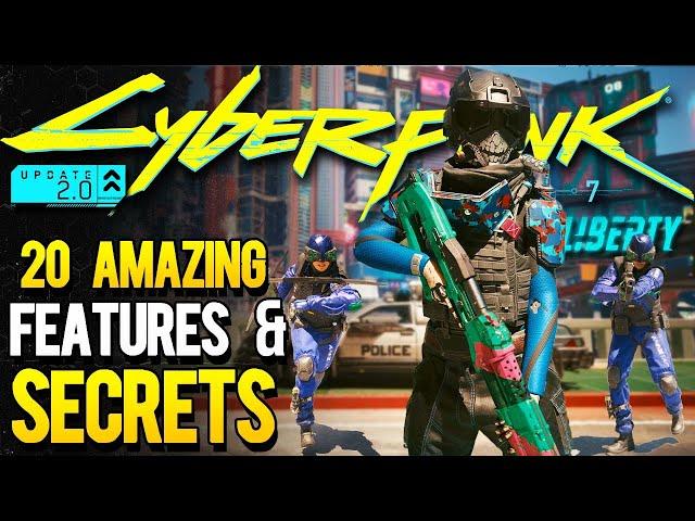 20 Amazing New SECRETS & FEATURES Cyberpunk Update 2.0 Doesn't Tell You About (Cyberpunk 2077 2.0)