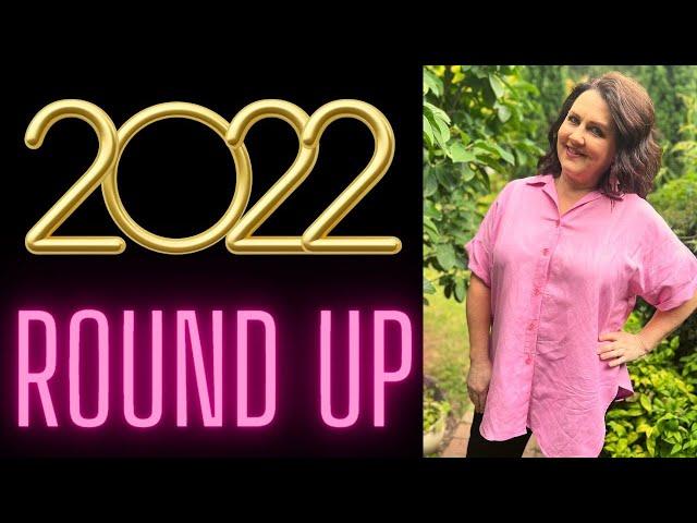 2022 Round Up- The Best Sewing Patterns For The Year!