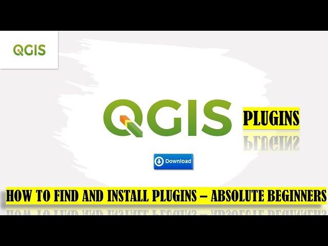 QGIS Tutorials 4: How to Find and Install Plugins | Absolute Beginners