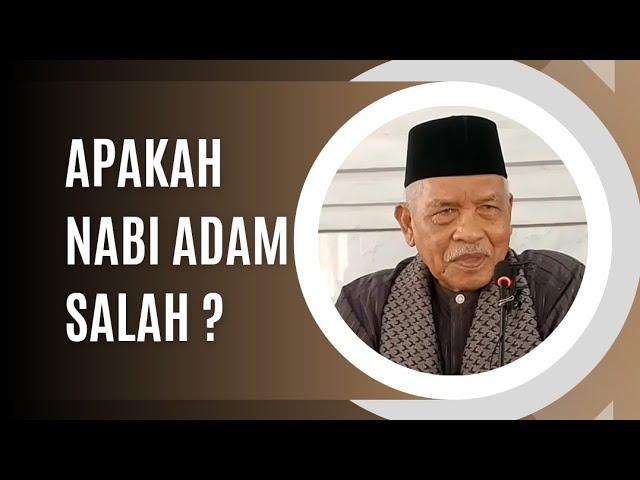 Nabi Adam Memakan Buah Khuldi! Apakah Salah? - [Abu Mana Blang Jrun] #CeramahAceh