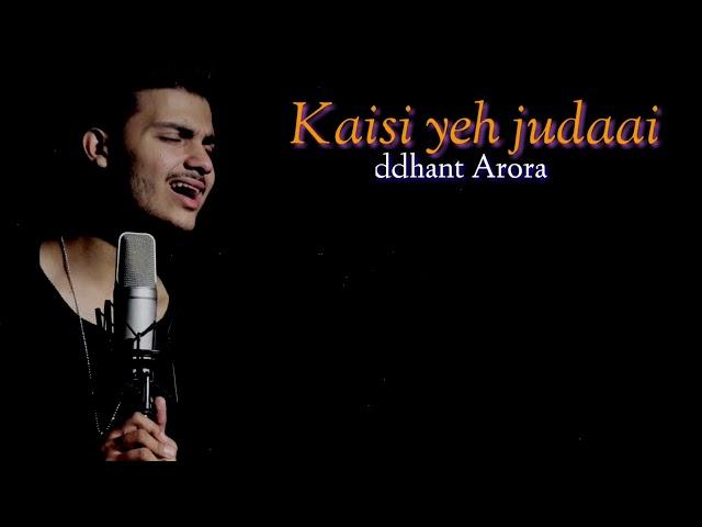 Judai | Unplugged | Siddhant Arora | Lyrics | Mashup | !!!