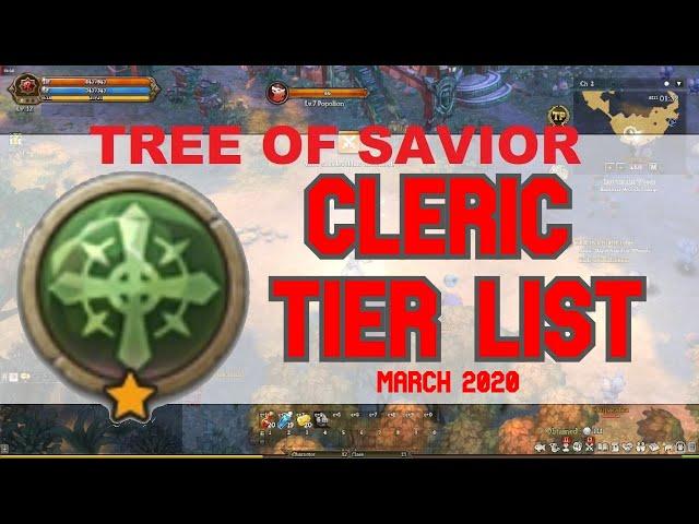 Cleric Tier List For March 2020 - Tree Of Savior