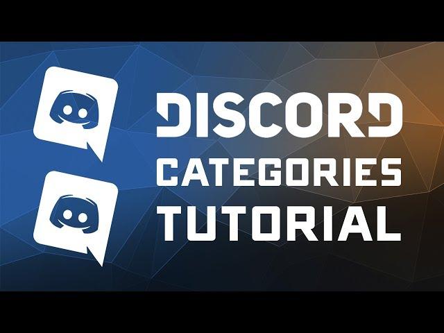 How to Use Discord Channel Categories - Discord Tutorial